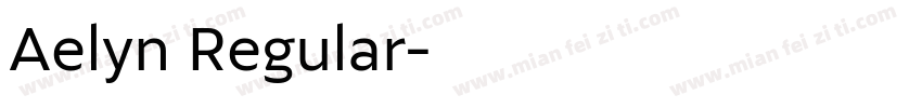 Aelyn Regular字体转换